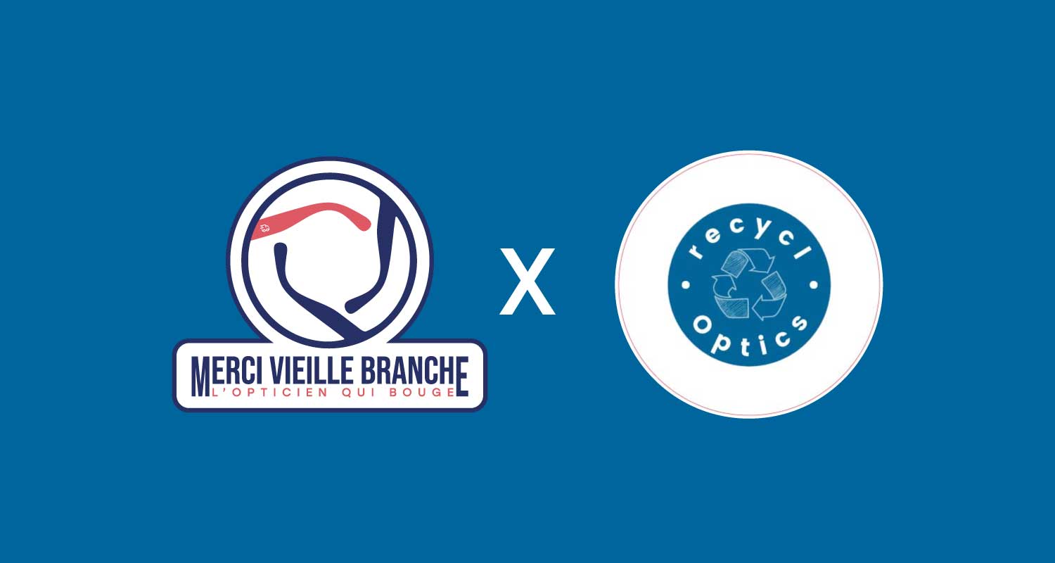 Recycloptics : un partenaire engagé aux côtés de Merci Vieille Branche